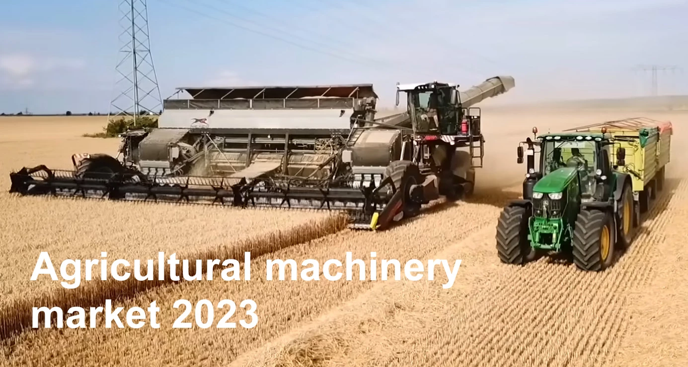 Agricultural machinery market 2023